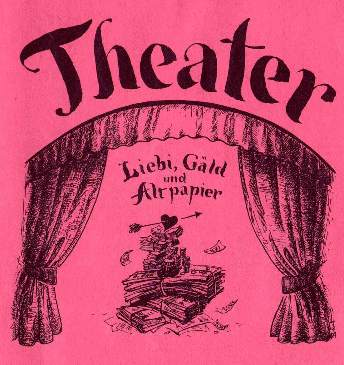 "Liebi, Gält und Altpapier"